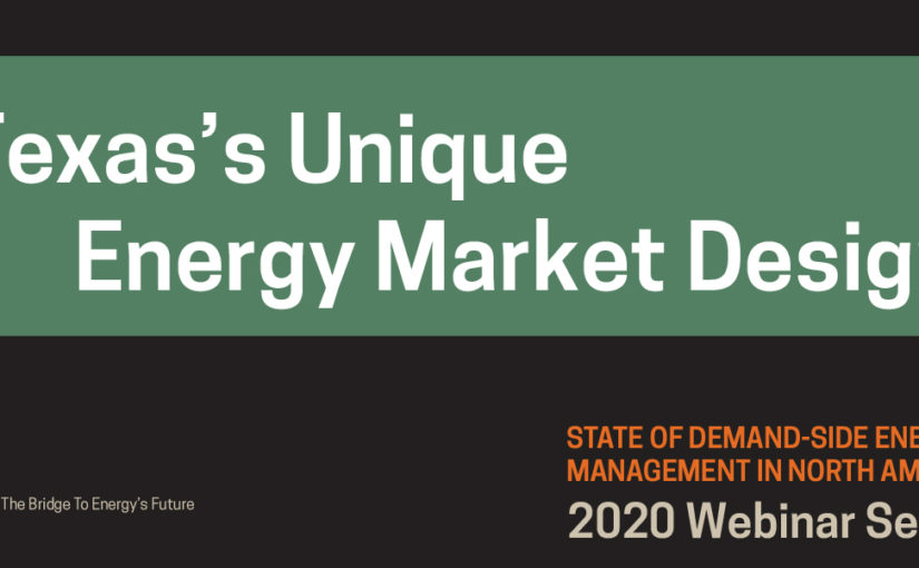 Texas’s Unique Energy Market Design (Video)