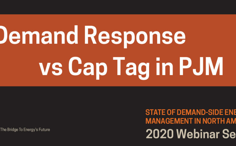 Demand Response vs Cap Tag Management in PJM (Video)